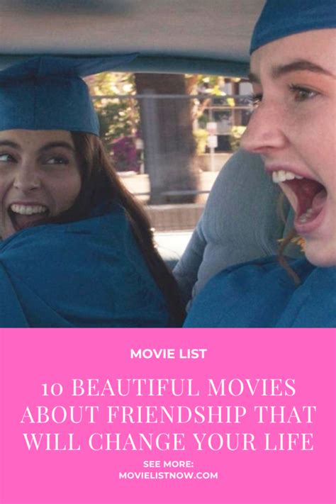 10 Beautiful Movies About Friendship That Will Change Your Life - Movie ...