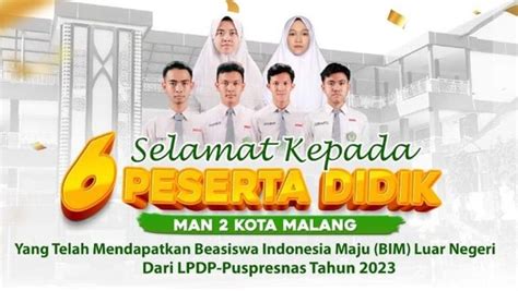 Daftar Siswa MAN 2 Kota Malang yang Diterima di Kampus luar,,,