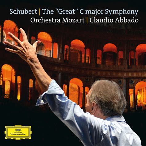 Orchestra Mozart; Claudio Abbado, Schubert: The Great C Major Symphony, D. 944 in High ...