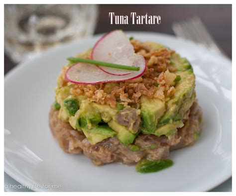 Tuna Tartare Recipe - A Healthy Life For Me