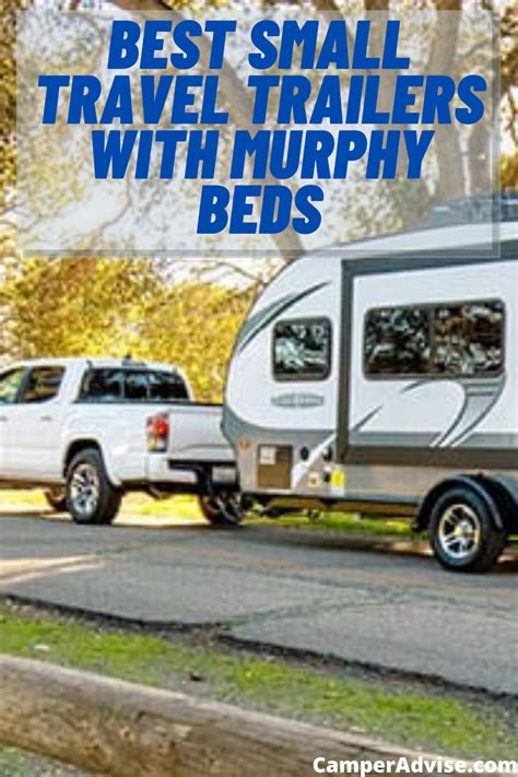 Best Small Travel Trailers with Murphy Beds