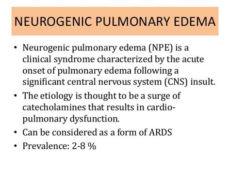 Neurogenic Pulmonary Edema