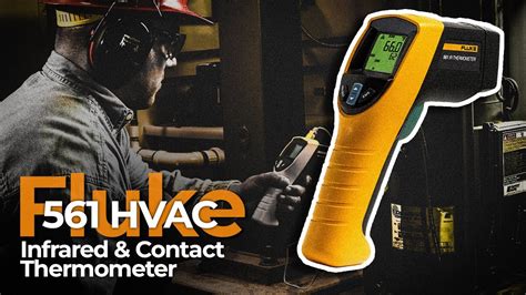 Fluke 561 HVAC Infrared & Contact Thermometer - YouTube