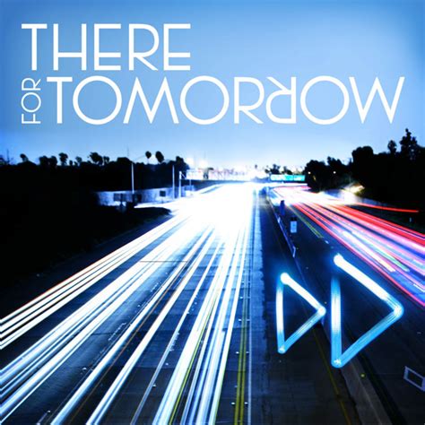 There for Tomorrow - A Little Faster - Single ~ Muzik 4 Everyone