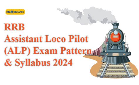 RRB Assistant Loco Pilot (ALP) Exam Pattern & Syllabus 2024 | Sakshi ...