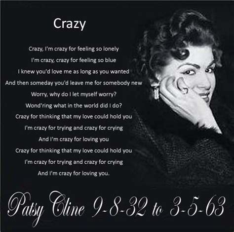 Quotes By Patsy Cline. QuotesGram | Country music lyrics, Famous song lyrics, Great song lyrics