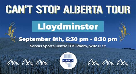 Can't Stop Alberta Tour - Lloydminster - September 8 - Alberta Institute