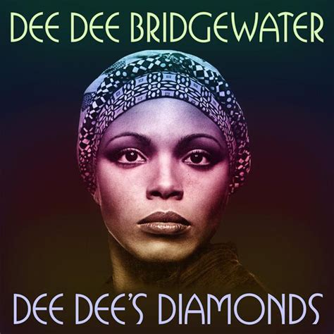 Dee Dee's Diamonds - Album by Dee Dee Bridgewater | Spotify