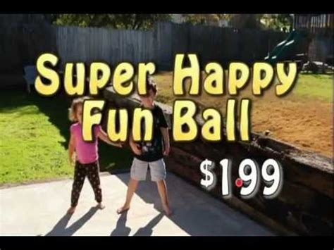 Super Happy Fun Ball - YouTube