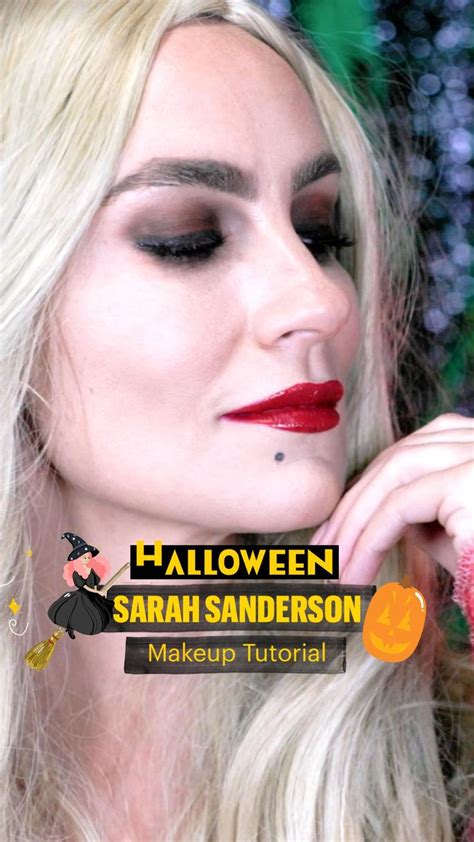 Sarah Sanderson Makeup Tutorial | Quick and Easy Halloween Makeup Look | Angela Lanter ...