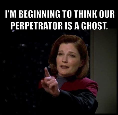 1000+ images about Star Trek Captain Janeway Quotes As Memes on Pinterest | Memes, Lucky star ...