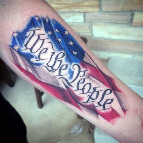 61 Epic We The People Tattoo Designs for Men | Patriotic tattoos ...