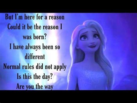 Frozen 2 (year). During the song “Show Yourself”, Elsa says the line ...