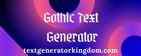 Gothic Text Generator| Best Stylish Fonts