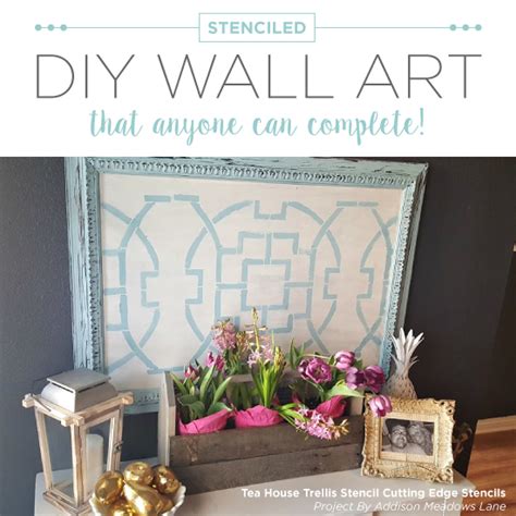 Stenciled DIY Wall Art That Anyone Can Complete! - Stencil Stories