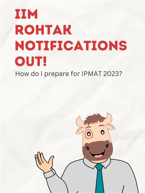 IPMAT for IIM Rohtak notifications out | Hitbullseye