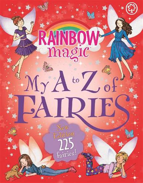 Rainbow Magic: My a to Z of Fairies: New Edition 225 Fairies! by Daisy ...