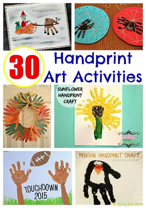 30 Handprint Art Activities for Kids - Living Well Mom