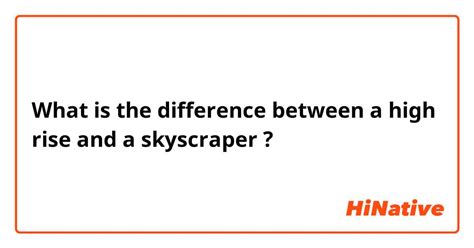 🆚What is the difference between "a high rise" and "a skyscraper" ? "a ...