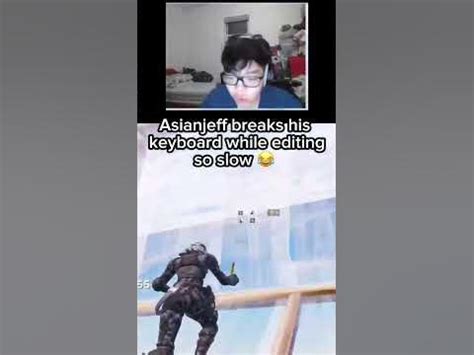 Asianjeff breaks his keyboard since his editing slow 😂 #asianjeff #shorts - YouTube