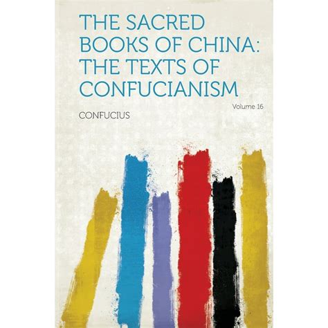 The Sacred Books of China : The Texts of Confucianism Volume 16 - Walmart.com - Walmart.com