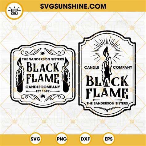 Black Flame Candle Compay SVG, Sanderson Sisters SVG, Halloween Sign ...