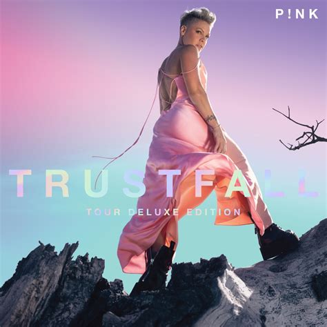 TRUSTFALL (Tour Deluxe Edition)” álbum de P!nk en Apple Music