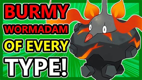 A BURMY and WORMADAM of EVERY TYPE! - YouTube