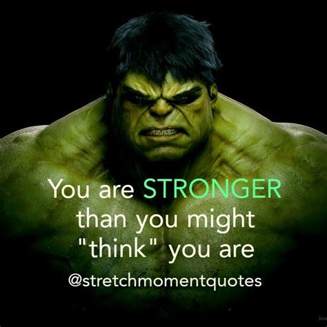 Pin by Ron Broussard on STRETCH MOMENTS Quotes | Incredible hulk, Hulk movie, Hulk marvel