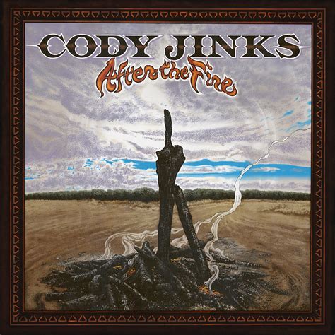 Release “After the Fire” by Cody Jinks - Cover art - MusicBrainz