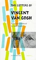 The Letters of Vincent van Gogh by Vincent van Gogh