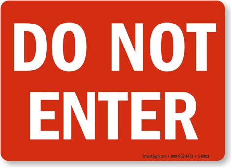 Do Not Enter Signs | Do Not Enter Safety Signs