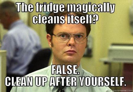 DWIGHT FRIDGE - quickmeme