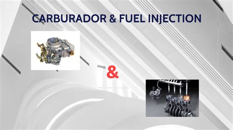 Carburador & Fuel Injection by Areli Vazper on Prezi