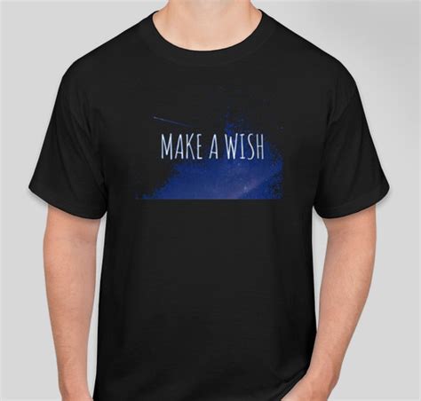 Make a Wish T-Shirt Custom Ink Fundraising