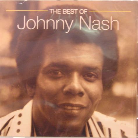 Johnny Nash - The Best Of (CD, Compilation) | Discogs