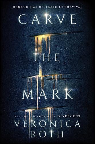 Carve the Mark by Veronica Roth | Waterstones