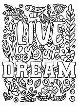 Inspirational  Live Your Dream coloring Page Download Print Or sketch template
