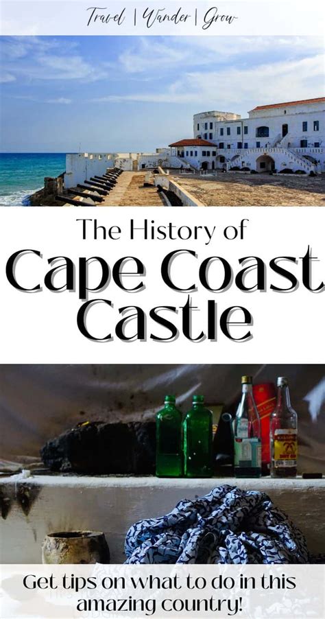 The History of Cape Coast Castle | Ghana's Top Attraction ...