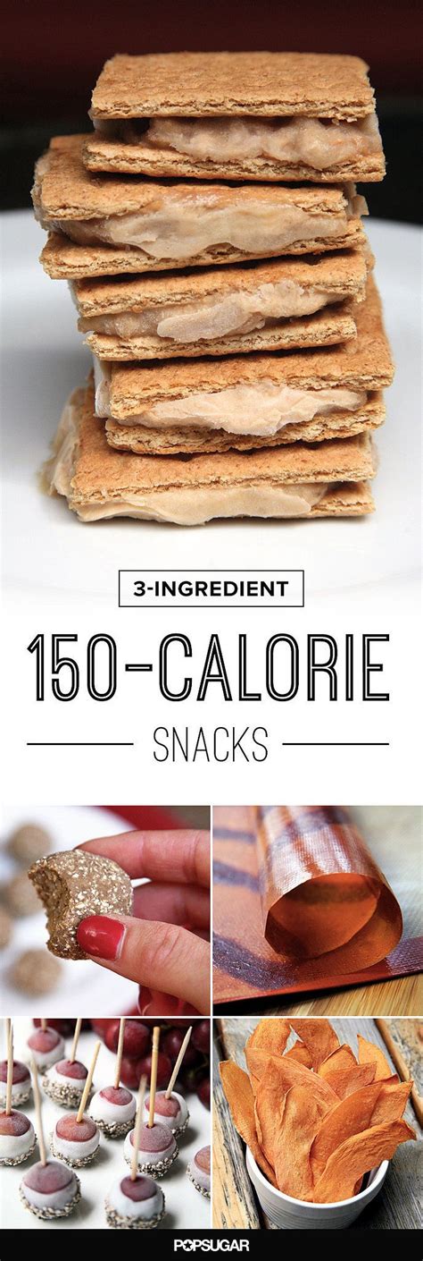 3-Ingredient Snacks For Under 150 Calories | 150 calorie snacks, No calorie snacks, Snacks