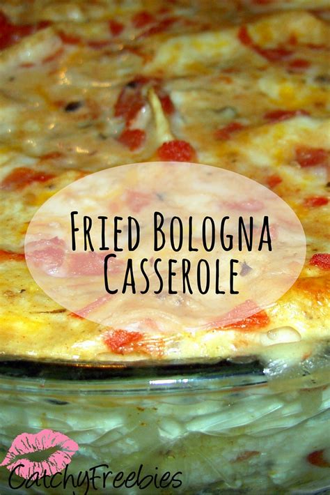 Fried Bologna Casserole -CatchyFreebies