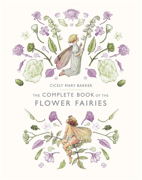 The Complete Book of the Flower Fairies by Cicely Mary Barker - Penguin Books New Zealand