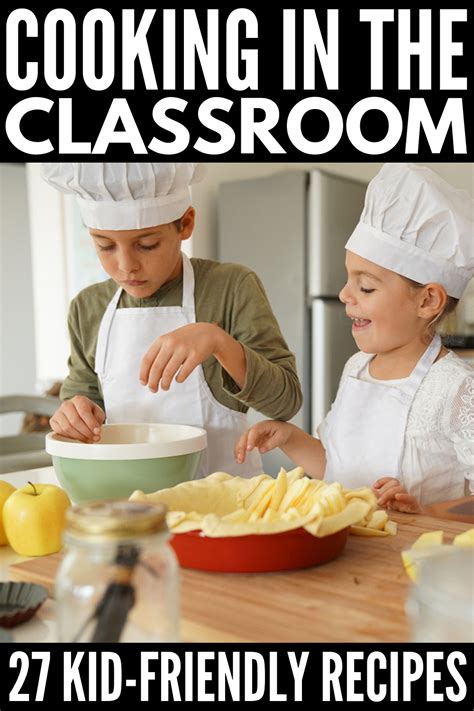 Cooking in the Classroom: 27 Cooking Activities for Kids | Easy meals ...