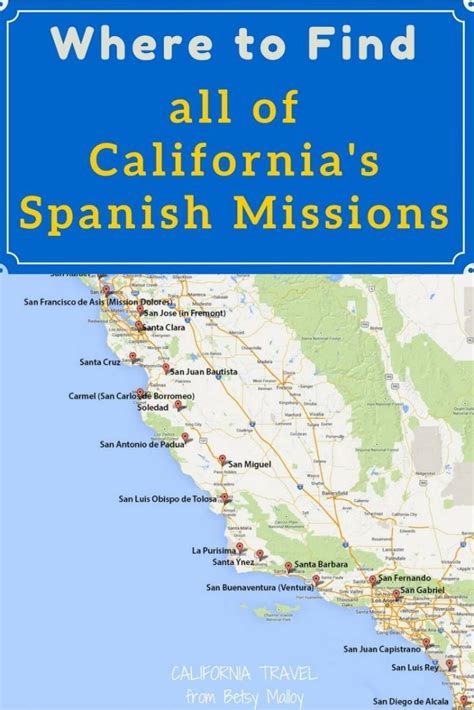 On A Mission? Map Of California's Historic Spanish Missions In 2019 ...