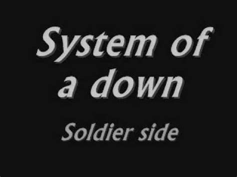 System of a Down-Soldier side Lyrics - YouTube