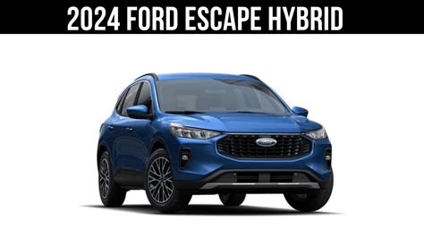 Ford Escape Hybrid 2024 Mpg - Risa Verile