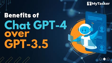 What Are The Benefits Of Chat GPT-4 Over GPT-3.5