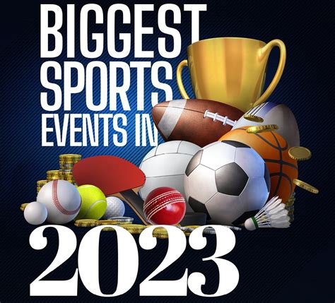 Upcoming Sports Events 2023 - sportsjone