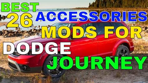 26 Different Accessories MODS You Can Have In Your DODGE JOURNEY For Exterior Interior Safety ...