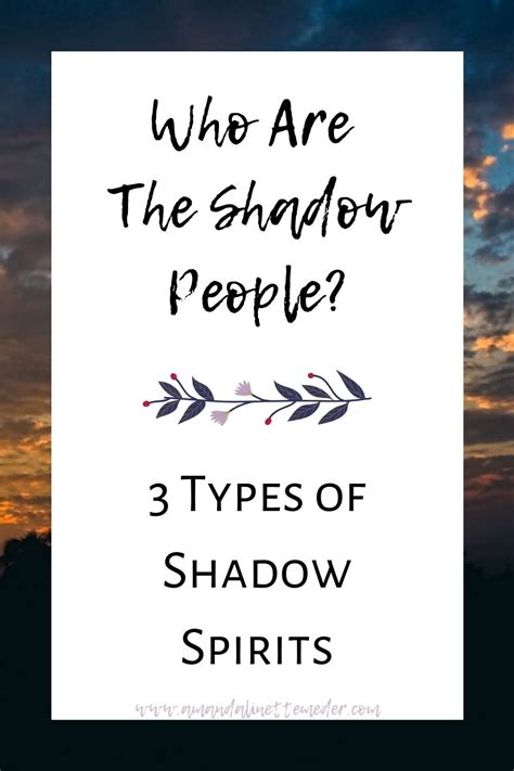 Who Are The Shadow People? — Amanda Linette Meder